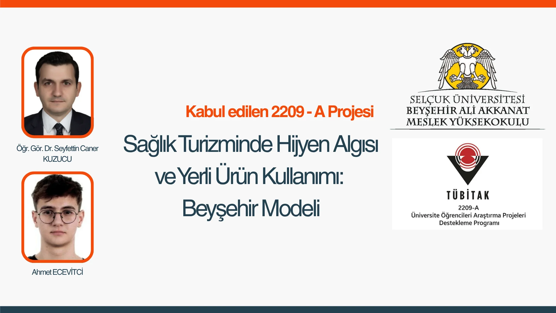 Kabul edilen Tubitak 2209 -A Projesi